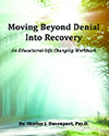 Moving Beyond Denial Into Recovery